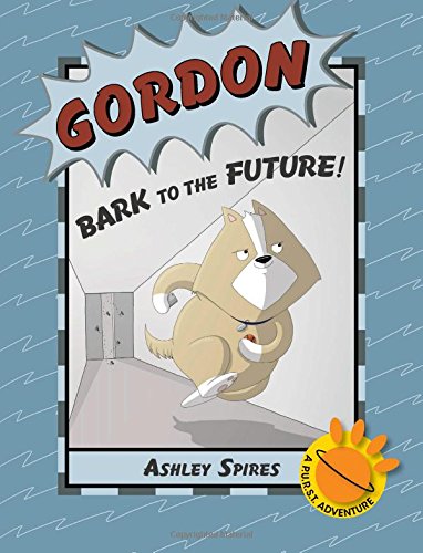 Gordon: Bark To The Future