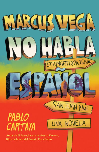 Marcus Vega No Habla Espanol (Marcus Vega Doesn't Speak Spanish)