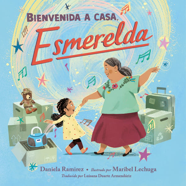 Bienvenida A Casa, Esmerelda (Welcome Home, Esmerelda)