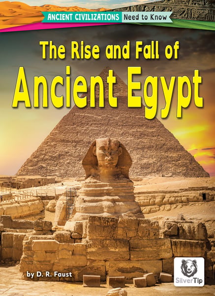 Rise And Fall Of Ancient Egypt, The
