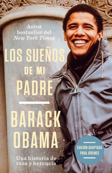 Los Suenos De Mi Padre (Dreams From My Father: Young Readers Edition)