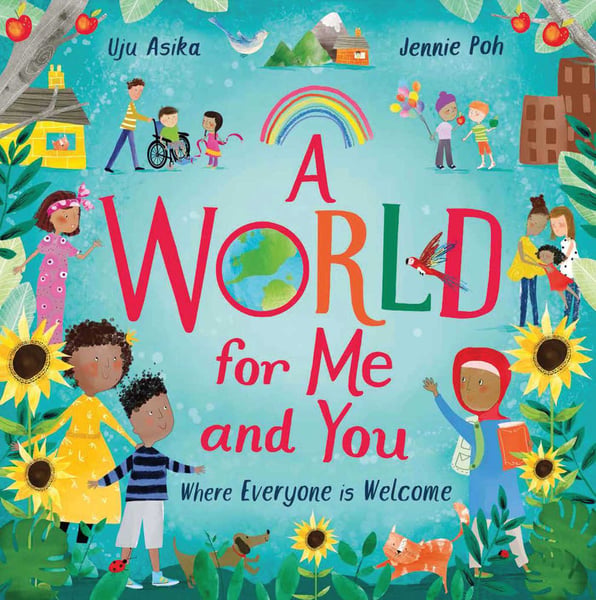 World For Me And You: Where Everyone Is Welcome, A