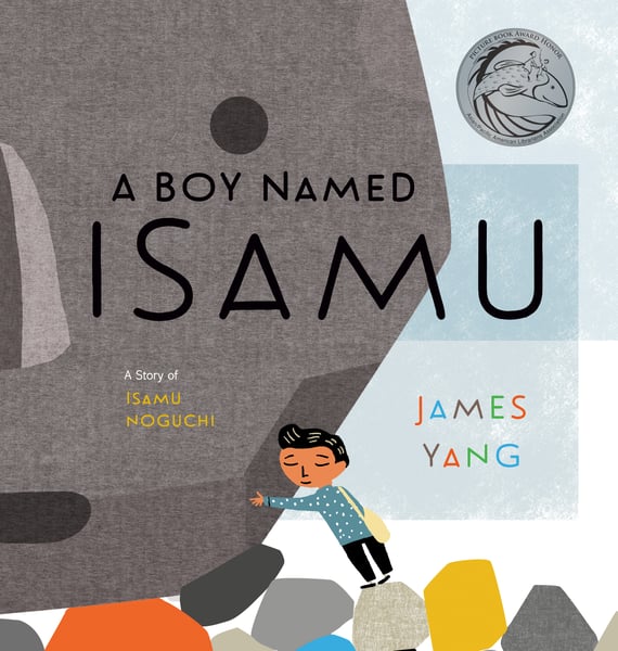 Boy Named Isamu: A Story Of Isamu Noguchi, A