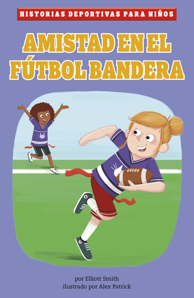 Amistad En El Futbol Bandera(Flag Football Friends)