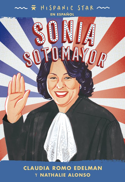 Sonia Sotomayor (Spanish Edition)