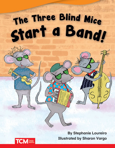 Three Blind Mice Start A Band, The