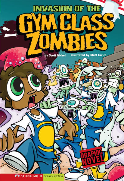 Invasion Of The Gym Class Zombies
