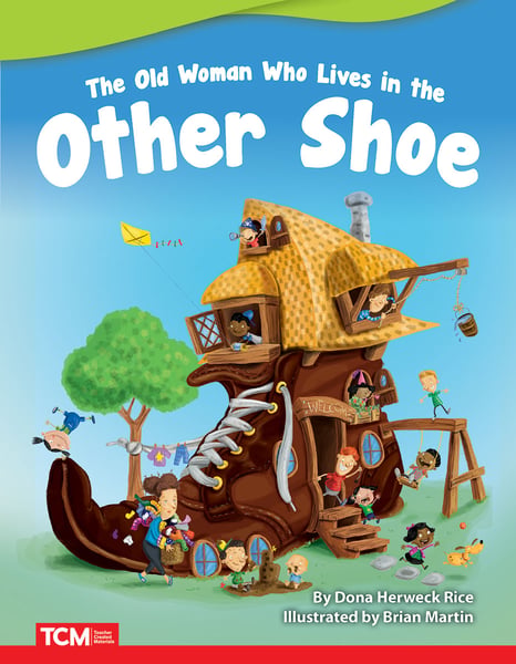 Old Woman Who Lives In The Other Shoe, The