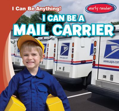I Can Be A Mail Carrier