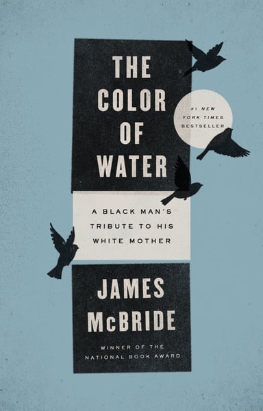 Color Of Water: A Black Man's Tribute To His White Mother, The
