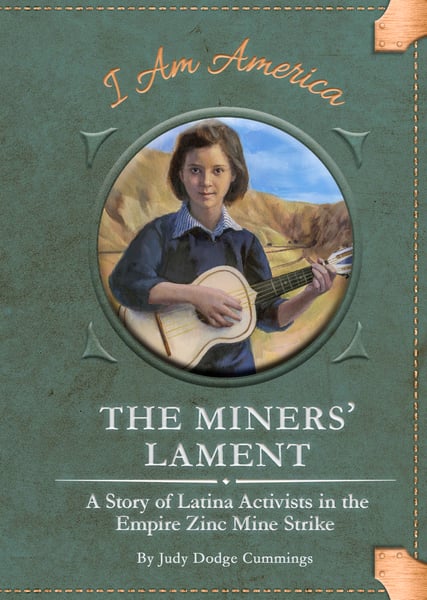 Miners' Lament: A Story Of Latina Activists In The Empire Zinc Mine Strike, The