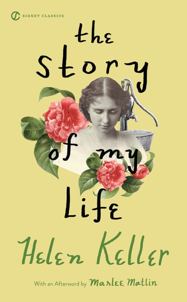 Story Of My Life (Signet Classic), The