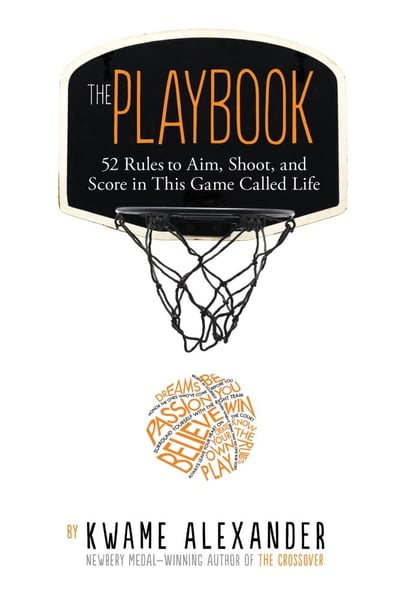 Playbook: 52 Rules To Aim, Shoot, And Score In This Game Called Life, The