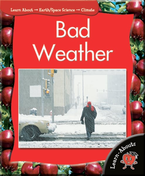 Bad Weather