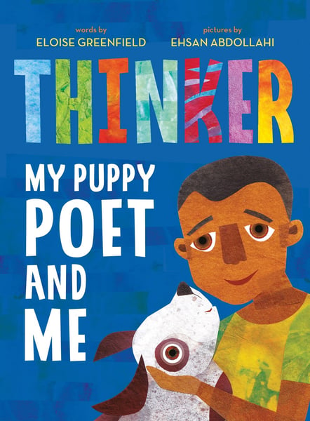 Thinker: My Puppy Poet And Me