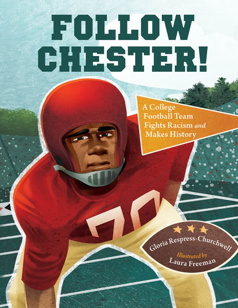 Follow Chester! A College Football Team Fights Racism And Makes History