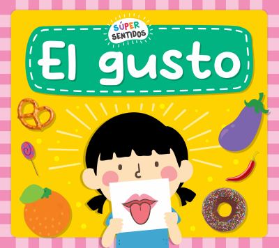 El Gusto (Taste)