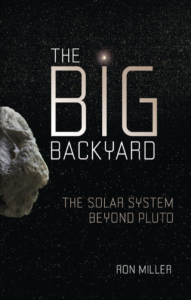 Big Backyard: The Solar System Beyond Pluto, The