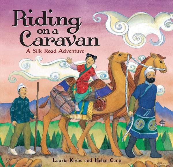 Riding On A Caravan: A Silk Road Adventure