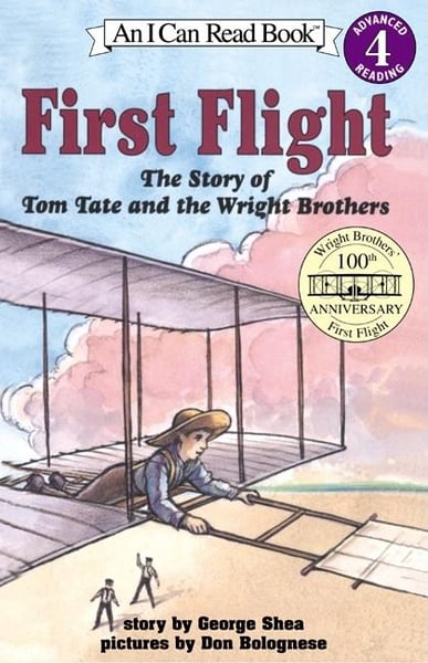 First Flight: The Story Of Tom Tate And The Wright Brothers