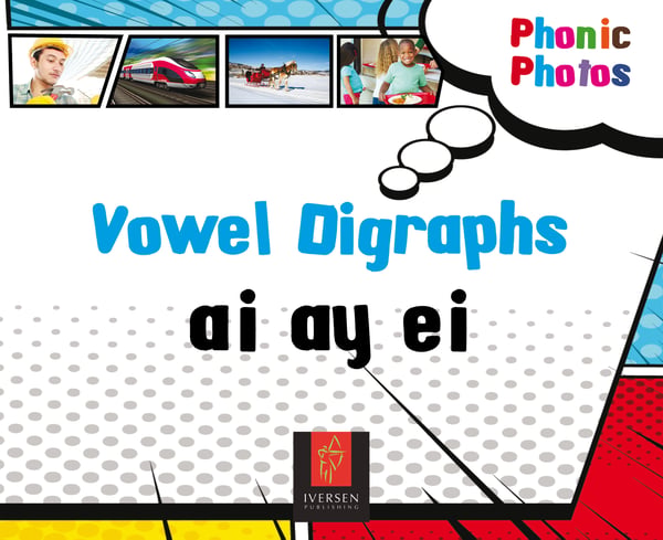 Vowel Digraphs ai, ay, ei