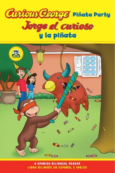 Curious George Pinata Party / Jorge El Curioso Y La Pinata