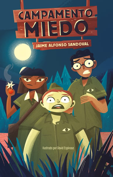Campamento Miedo (Fear Camp)