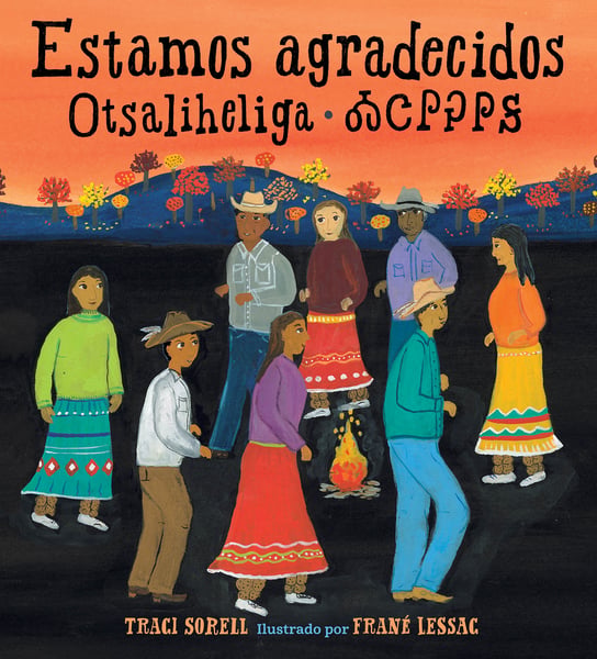 Estamos Agradecidos: Otsaliheliga (We Are Grateful: Otsaliheliga)
