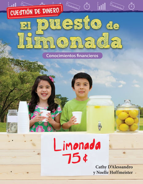 Cuestion De Dinero: El Puesto De Limonada: Conocimientos Financieros (Money Matters: The Lemonade Stand: Financial Literacy)