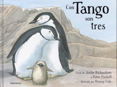 Con Tango Son Tres (And Tango Makes Three)