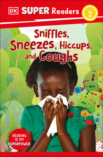 Sniffles, Sneezes, Hiccups And Coughs