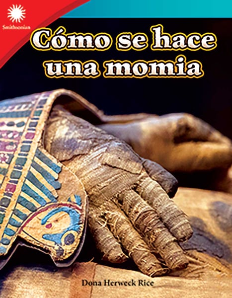 Como Se Hace Una Momia (Making A Mummy)