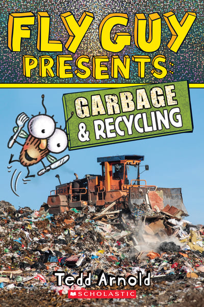 Fly Guy Presents: Garbage And Recycling