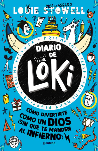 Diario De Loki: Como Divertirte Como Un Dios Sin Que Te Manden Al Infierno (Loki: A Bad God's Guide To Taking The Blame)