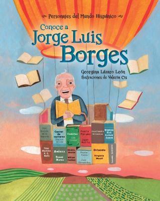 Conoce A Jorge Luis Borges (Get To Know Jorge Luis Borges)