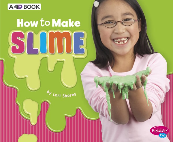How To Make Slime: A 4D Book