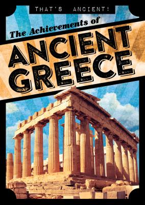 Achievements Of Ancient Greece, The