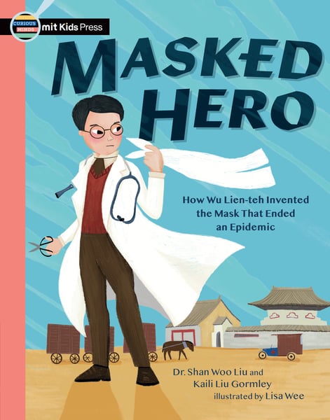 Masked Hero: How Wu Lien-teh Invented The Mask That Ended An Epidemic