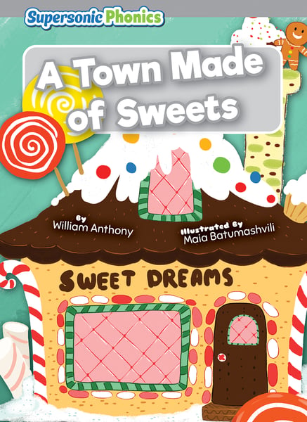 Town Made Of Sweets, A