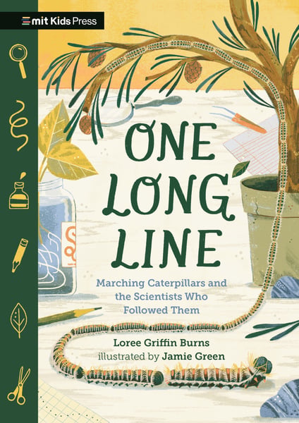 One Long Line: Marching Caterpillars And The Scientists Who Followed Them