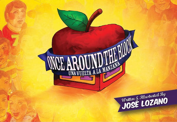 Once Around The Block/ Una Vuelta A La Manzana