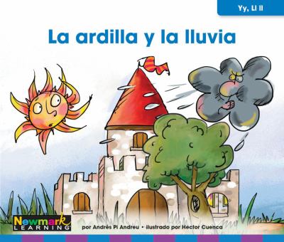 La Ardilla Y La Lluvia (The Squirrel And The Rain)