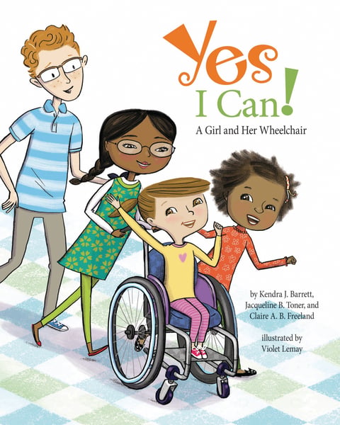 Yes I Can! A Girl And Her Wheelchair