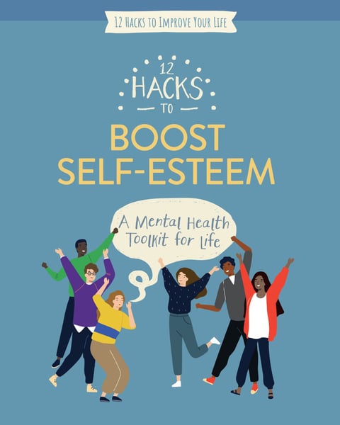 12 Hacks To Boost Self-Esteem