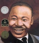 Martin's Big Words: The Life Of Dr. Martin Luther King, Jr.