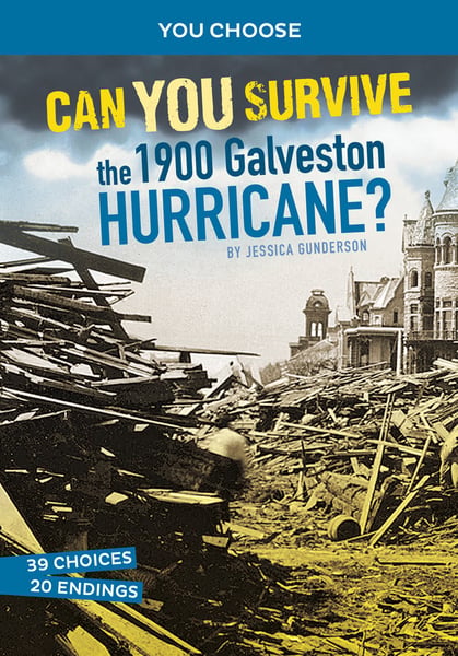 Can You Survive The 1900 Galveston Hurricane? An Interactive History Adventure