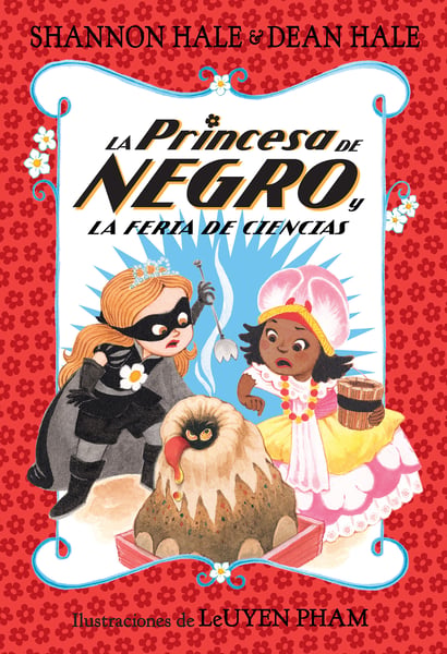 La Princesa De Negro Y La Feria De Ciencias (The Princess In Black And The Science Fair Scare)