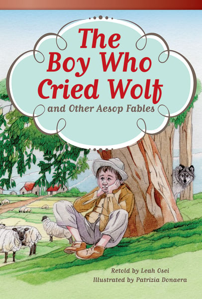 Boy Who Cried Wolf And Other Aesop Fables, The