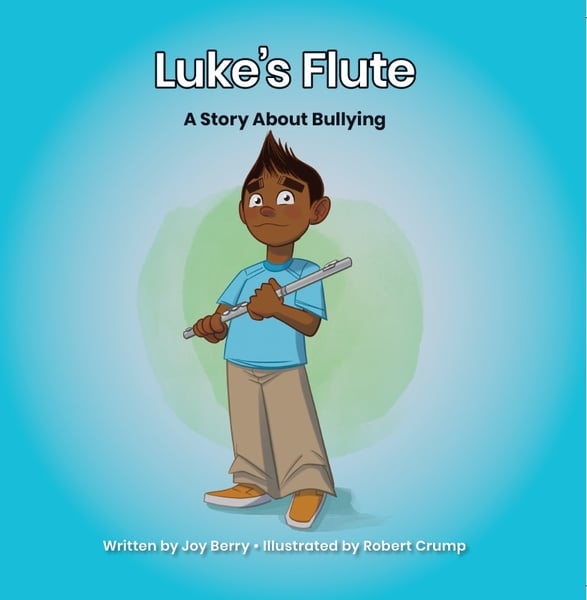 Luke's Flute: A Story About Bullying