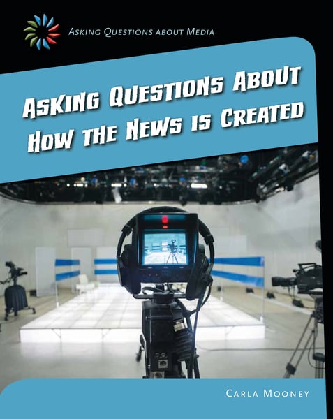 Asking Questions About How The News Is Created
